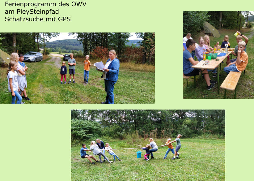 Ferienprogramm des OWV am PleySteinpfad Schatzsuche mit GPS